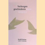 Verborgen geschiedenis, open toekomst door Rudolf Steiner