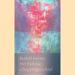 Het Bijbelse scheppingsverhaal
Rudolf Steiner
&euro;&nbsp;45,00