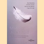 Mildheid? Ja, mildheid. . . Twaalf brieven over Bernard Lievegoed, maniche&iuml;sme en perifere identiteit
Nard Besseling e.a.
&euro;&nbsp;12,50