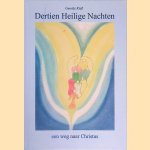 Dertien heilige nachten: een weg naar Christus
Guurtje Kieft
&euro;&nbsp;15,00