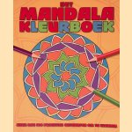 Het mandala kleurboek: meer dan 100 prachtige ontwerpen om te kleuren door Atrium
