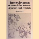 Bomen, bronnen en stenen in het leven van Abraham, Isa&auml;k en Jakob
Rudolf Frieling
&euro;&nbsp;7,00