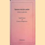 Samen met de ander: teksten en gebeden door Rudolf Steiner e.a.