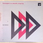 Doelmatigheid van industri&euml;le vormgeving door Nico Verhoeven