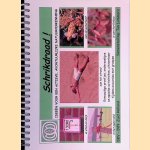 Schrikdraad! Ide&euml;en voor een actieve, avontuurlijke natuurverkenning door Ton Lommers