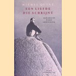 Een liefde die schrijnt
Michel Quint e.a.
€ 6,00 Een liefde die schrijnt
Michel Quint e.a.
€ 6,00