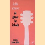 De gitaer by it boek door Fedde Schurer e.a.