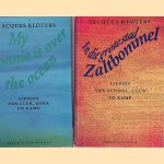 My Bonnie is over the ocean: liedjes van club, kerk en kamp + In die grote stad Zaltbommel: liedjes van school, club en kamp (2 delen)
Jacobus Raymundus Petrus Gerardus Kl&ouml;ters
&euro;&nbsp;8,00