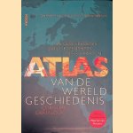 Atlas van de wereldgeschiedenis: De geschiedenis van de mensheid in 515 kaarten door Christian Grataloup