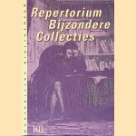 Repertorium bijzondere collecties door J. Mateboer
