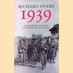 1939 door Richard J. Overy
