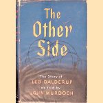 The Other Side: The Story of Leo Dalderup door John Murdoch