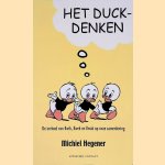 Het Duckdenken: de invloed van Kwik, Kwek en Kwak op onze samenleving
Michiel Hegener
€ 6,00 Het Duckdenken: de invloed van Kwik, Kwek en Kwak op onze samenleving
Michiel Hegener
€ 6,00