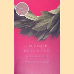 Bejubeld en verguisd: Helden en heldinnen in de oudheid door Fik Meijer