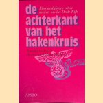 De achterkant van het hakenkruis: eigenaardigheden uit de dossiers van het Derde Rijk door Beatrice Heiber e.a.