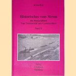 Historisches vom Strom, Band X: Die Rheinschiffahrt vom Treidelschiff zum Containerliner door Helmut Betz