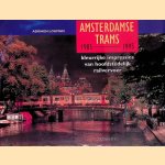 Amsterdamse trams 1985-1995: Kleurrijke impressies van hoofdstedelijk railvervoer
Adriaen Louman
&euro;&nbsp;8,00