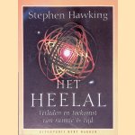 Het heelal: Verleden en toekomst van ruimte en tijd door Stephen Hawking