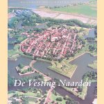 De vesting Naarden door G. Pikkemaat
