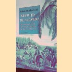Bevrijd de slaven! Het verhaal van de eerste mensenrechtencampagne
Adam Hochschild
&euro;&nbsp;8,00