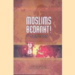 Moslims bedankt! Bijdragen van moslims aan de moderne wetenschap en beschaving
Aboe Yoesoef Abdoellaah
&euro;&nbsp;9,00