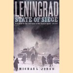 Leningrad: State of Siege door Michael Jones e.a.