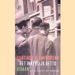 Het innerlijk getto: roman
Santiago Amigorena
&euro;&nbsp;10,00