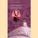 De misstappen van een koning: Willem II, 1792-1849
J.G. Kikkert
&euro;&nbsp;6,00