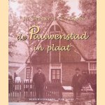 De "Pauwenstad" in plaat: de polder Wieringerwaard op oude plaatjes (ca. 1910-1940) door Jan T. Bremer
