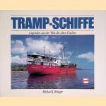 Tramp-Schiffe: Legenden aus der Welt der alten Frachter
Michael J. Krieger
&euro;&nbsp;8,00