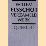 Verzameld werk door Willem Elsschot