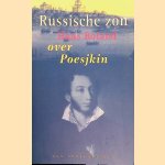 Russische zon: Over Poesjkin
Hans Boland
&euro;&nbsp;6,00