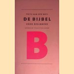 De bijbel voor beginners
F. van der Meij
&euro;&nbsp;10,00