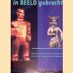 In beeld gebracht: Beeldhouwkunst uit de collectie van het Amsterdams Historisch Museum door Michiel Jonker e.a.