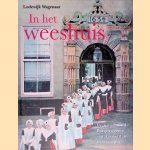 In het Weeshuis. De zorg voor de Burgerwezen van Amsterdam 1580-1960
Lodewijk Wagenaar
&euro;&nbsp;8,00