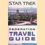 Star Trek Federation Travel Guide
Michael Jan Friedman
&euro;&nbsp;10,00