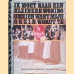 Ik moet naar een kleinere woning omzien want mijn gezin wordt te groot
Egbert Ottens
&euro;&nbsp;10,00