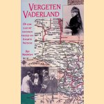Vergeten vaderland: Op zoek naar het fascistisch paradijs van Elisabeth Nietzsche door Ben Macintyre