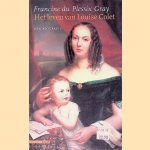 Het leven van Louise Colet: Een biografie
Francine du Plessix Gray
&euro;&nbsp;8,00
