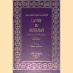 La voie du musulman (minhajal-mouslim)
Abou Bakr Djaber Al-Djaza&iuml;ri e.a.
&euro;&nbsp;20,00