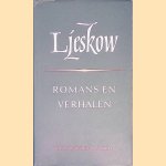 Romans en verhalen door N.S. Ljeskow