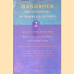 Handboek methodische ouderbegeleiding : naar een psychologie van ouderbegeleiding
Alice Van der Pas
&euro;&nbsp;10,00