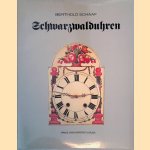 Schwarzwalduhren
Berthold Schaaf
&euro;&nbsp;15,00