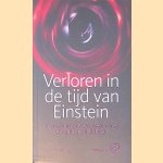 Verloren in de tijd van Einstein: Op zoek naar de waarheid achter Alfred Coppel Elsbach door David Wertheim
