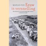 Eeuw in versnelling: Hoe de fiets voor een maatschappelijke revolutie in Nederland zorgde
Marian Rijk
&euro;&nbsp;6,00