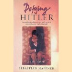 Defying Hitler A memoir door Sebastian Haffner
