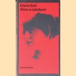Alles is ijdelheid
Claire Goll e.a.
&euro;&nbsp;8,00