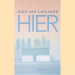 Hier door Joke van Leeuwen