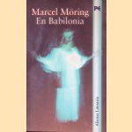 En Babilonia
Marcel M&ouml;ring
&euro;&nbsp;10,00