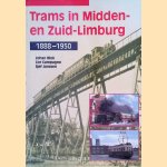 Trams in Midden- en Zuid-Limburg: 1888-1950
Johan Blok e.a.
&euro;&nbsp;20,00